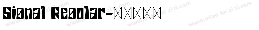 Signal Regular字体转换